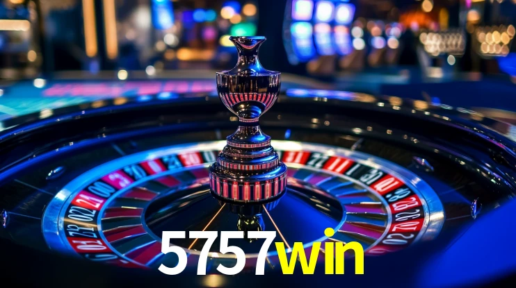 5757win: Jogos de Caça-Níqueis-Altas Recompensas, Roleta-Velocidade, Blackjack-Desafios Máximos